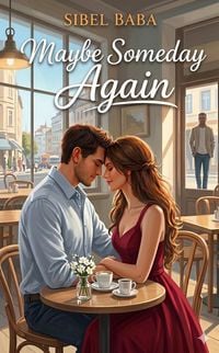Produktbild: Maybe Someday Again