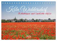 Produktbild: K&ouml;ln Widdersdorf - Bl&uuml;tentr&auml;ume und l&auml;ndliche Idylle (Tischkalender 2026 DIN A5 quer), CALVENDO Monatskalender