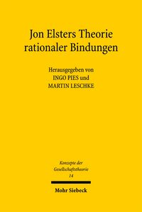 Produktbild: Jon Elsters Theorie rationaler Bindungen