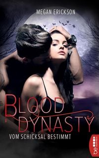 Produktbild: Vom Schicksal bestimmt - Blood Dynasty