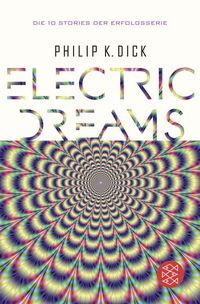 Bild vom Artikel Electric Dreams vom Autor Philip K. Dick
