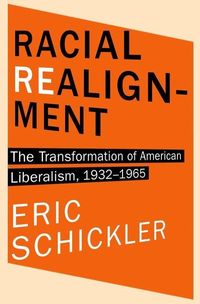 Produktbild: Schickler, E: Racial Realignment