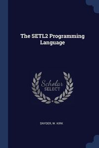 Produktbild: The SETL2 Programming Language