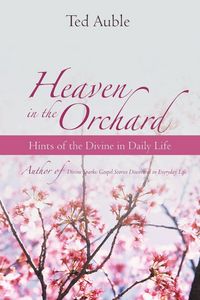 Produktbild: Heaven in the Orchard