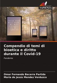 Produktbild: Compendio di temi di bioetica e diritto durante il Covid-19