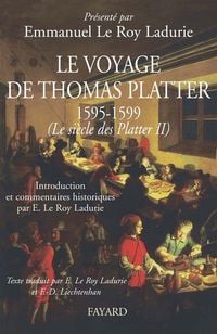 Produktbild: Le voyage de Thomas Platter 1595 - 1599