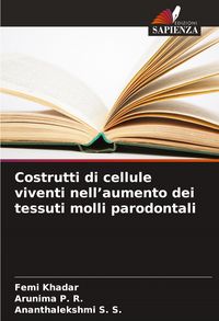 Produktbild: Costrutti di cellule viventi nell'aumento dei tessuti molli parodontali