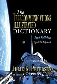 Produktbild: The Telecommunications Illustrated Dictionary