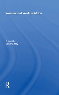 Produktbild: Bay, E: Women And Work In Africa