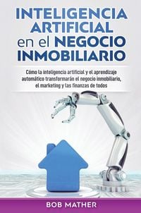 Produktbild: Inteligencia artificial en el negocio inmobiliario