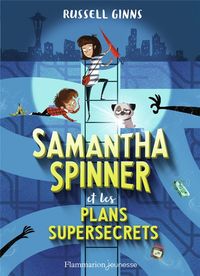 Produktbild: Samantha Spinner et les plans supersecrets
