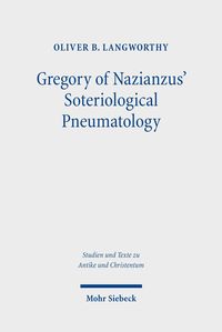 Produktbild: Gregory of Nazianzus' Soteriological Pneumatology