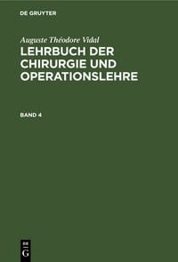 Produktbild: Lehrbuch der Chirurgie und Operationslehre. Band 4