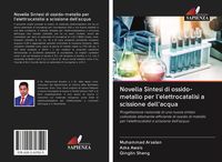 Produktbild: Novella Sintesi di ossido-metallo per l'elettrocatalisi a scissione dell'acqua