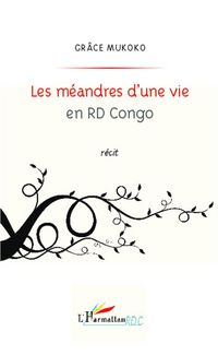 Produktbild: Les m&eacute;andres d'une vie en RD Congo