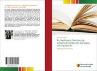 Produktbild: As Melhores Praticas de Gerenciamento nos Servi&ccedil;os de Impress&atilde;o