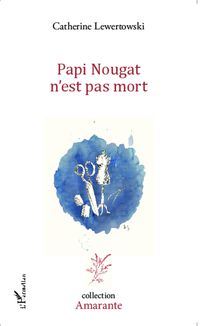 Produktbild: Papi Nougat n'est pas mort