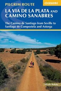 Produktbild: Walking La Via de la Plata and Camino Sanabres