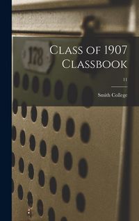 Produktbild: Class of 1907 Classbook; 11