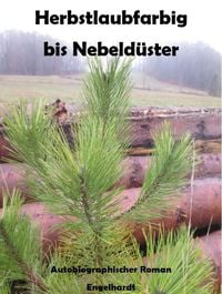 Produktbild: Herbstlaubfarbig bis Nebeld&uuml;ster