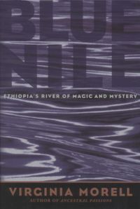 Produktbild: Blue Nile: Ethiopia's River of Magic and Mystery