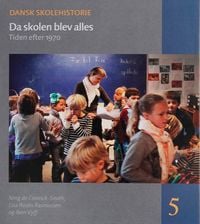 Produktbild: Da skolen blev alles