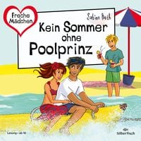 Produktbild: Freche M&auml;dchen: Kein Sommer ohne Poolprinz
