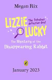 Produktbild: Lizzie and Lucky: The Mystery of the Disappearing Rabbit
