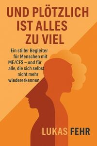 Produktbild: Und pl&ouml;tzlich ist alles zu viel