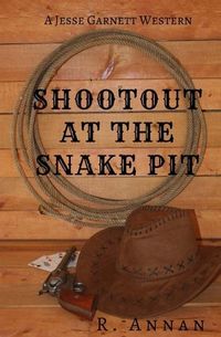 Produktbild: Shootout at the Snake Pit: A Jesse Garnett Western