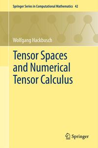 Produktbild: Tensor Spaces and Numerical Tensor Calculus