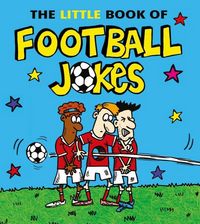 Produktbild: King, J: The Little Book of Football Jokes