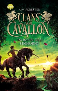 Produktbild: Clans von Cavallon (3). Im Bann des Einhorns