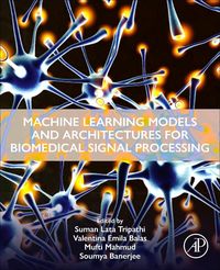 Produktbild: Machine Learning Models and Architectures for Biomedical Signal Processing