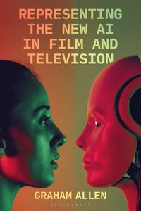 Produktbild: Representing the New AI in Film and Television