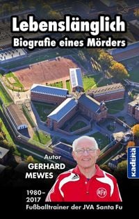 Produktbild: Lebensl&auml;nglich - Biografie eines M&ouml;rders