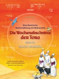 Bild vom Artikel Die Wochenabschnitte der Tora. Band 3. Buch Wajikra. vom Autor Nachman Zakon