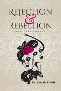 Produktbild: Rejection & Rebellion the Twin Towers