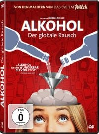 Produktbild: Alkohol - Der globale Rausch