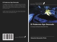 Produktbild: El Poderoso Ego Desnudo