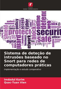 Produktbild: Sistema de dete&ccedil;&atilde;o de intrus&otilde;es baseado no Snort para redes de computadores pr&aacute;ticas