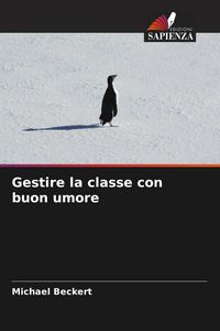 Produktbild: Gestire la classe con buon umore
