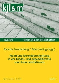 Produktbild: Norm und Norm&uuml;berschreitung in der KJL und ihren Institutionen