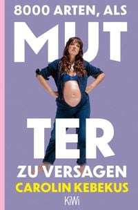 Produktbild: 8000 Arten, als Mutter zu versagen