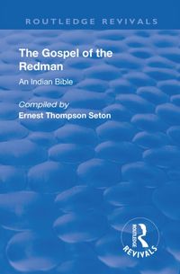 Produktbild: Seton, E: Revival: The Gospel of the Redman (1937)