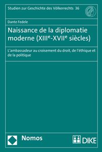 Produktbild: Naissance de la diplomatie moderne (XIIIe-XVIIe si&egrave;cles)