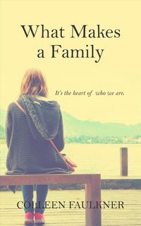 Produktbild: Faulkner, C: What Makes a Family