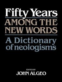 Produktbild: Fifty Years Among the New Words