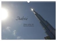 Produktbild: Dubai. Glanz unter der Sonne Arabiens (Wandkalender 2027 DIN A3 quer), CALVENDO Monatskalender