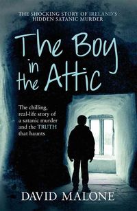 Produktbild: Malone, D: The Boy in the Attic